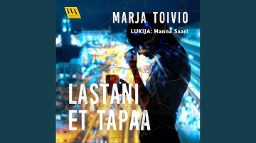 Chapter 15.21 & Chapter 16.1 - Lastani et tapaa