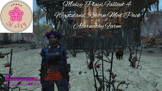 Malzy Plays Fallout 4 - Abernathy Farm