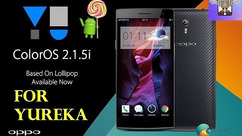 Color OS for Yureka 2.1.5i