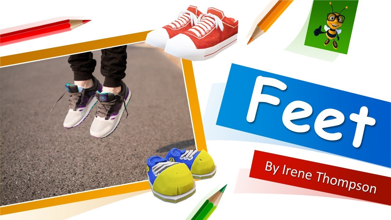 FEET BY IRENE THOMPSON - Kids learn Oxford English poem recitations