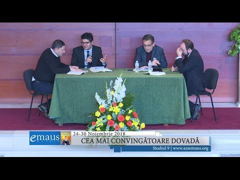 Studiul 9 - Cea mai convingătoare dovadă | 24-30 noiembrie 2018