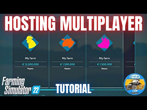 HOW TO HOST A MULTIPLAYER SESSION - Farming Simulator 22