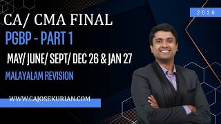 PGBP - PART 1 DETAILED REGULAR | CA/ CMA FINAL | MAY/ JUNE/ SEPT/ DEC 26 & JAN 27