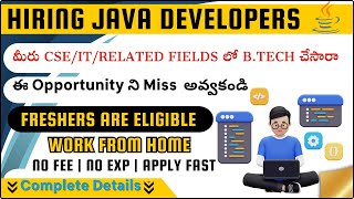 🌟 Hiring Java Developers! Freshers Welcome | Work From Home Opportunity | Best Career Start! 💻🏠