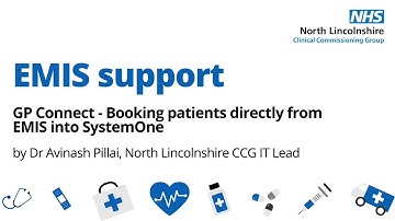 EMIS support - GP Connect - Booking patients directly from EMIS into SystemOne