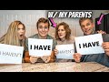 Never Have I Ever w/ MY PARENTS **hilarious** (pt 3)