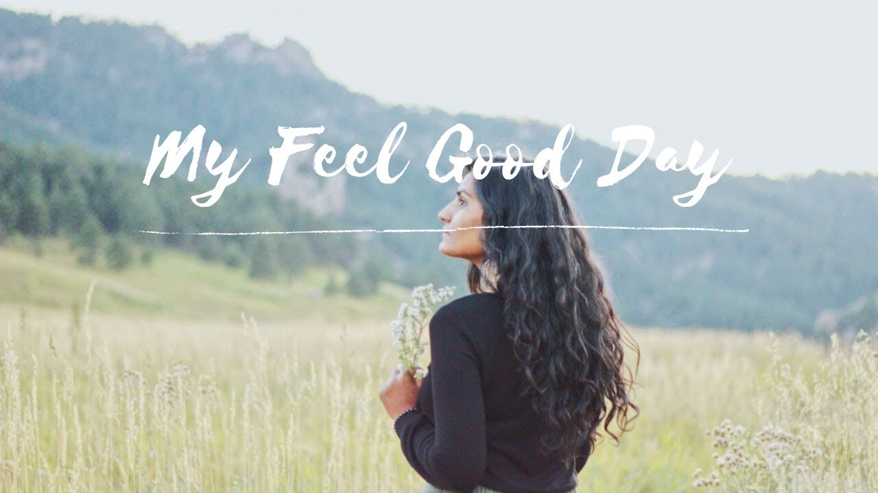 My feel good