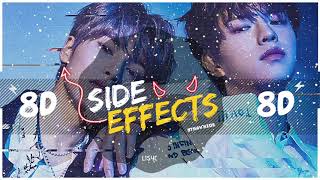 ⚡️ [8D AUDIO] STRAY KIDS - SIDE EFFECTS  | BASS BOOSTED | [USE HEADPHONES 🎧] 스트레이 키즈
