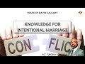 Knowledge for intentional marriage conflict  pst tubosun sowunmi  mar 24 2024