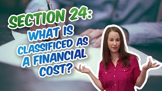 What is classified as a finance cost and non-finance cost