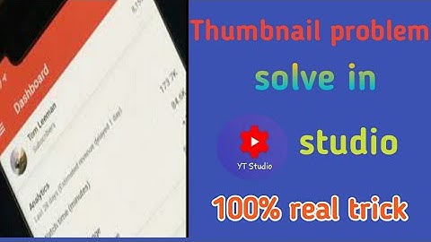 Yt studio problem || youtube thumbnail save nahi ho raha hai ||