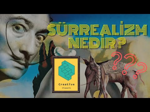 Video: Sürrealizm Nedir