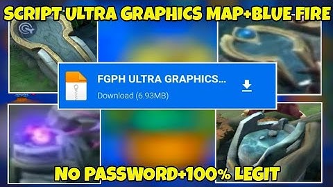 SCRIPT ULTRA GRAPHICS MAP WITH BLUE FIRE|NO PASSWORD|NO WATERMARK|NO BAN|100% LEGIT|•MLBB