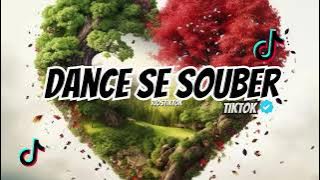 ~Dance se souber~ {TikTok} 2024