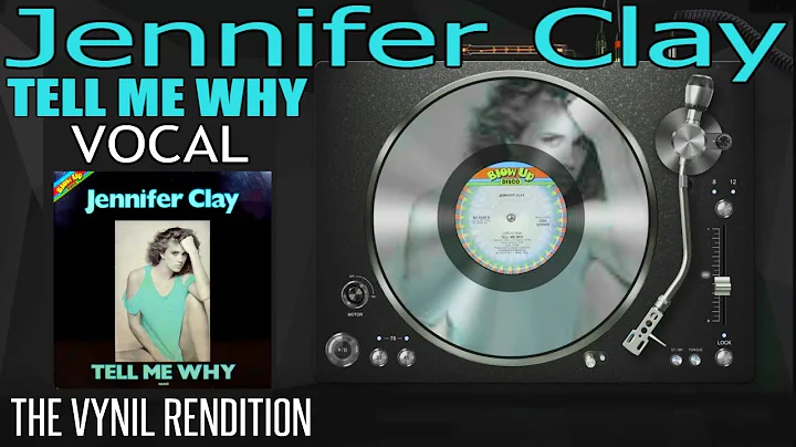 Jennifer Clay : Tell Me Why (Vocal Version) | The ...