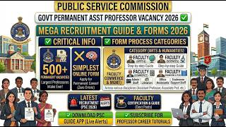 "Mega Recruitment 2026: Permanent Assistant Professor Posts by PSC | Complete Guide &amp; Form Filling"