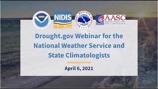 Drought gov Webinar for NOAA National Weather Service and State Climatologists