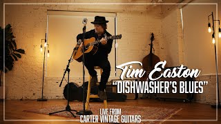 Tim Easton // Dishwashers Blues
