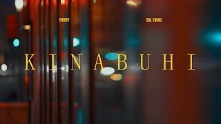 KINABUHI - Fordy x Sol Sinag (Lyric Visualizer)