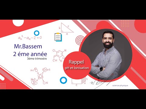 Rappel pH et Ionisation 2ème Année Sciences
