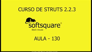 Curso Java 2EE Struts 2 aula  130