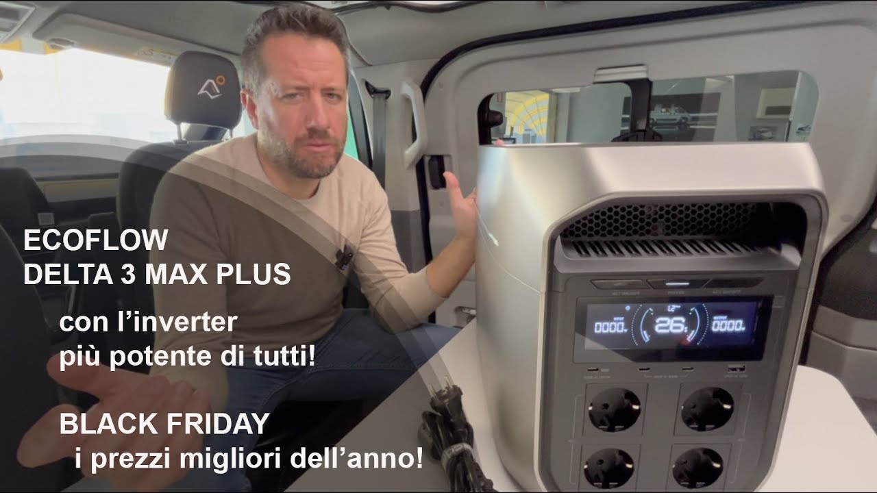 L'unica con 3900w di inverter: ECOFLOW DELTA 3 MAX PLUS , la nuova powerstation 2Kw top di gamma!