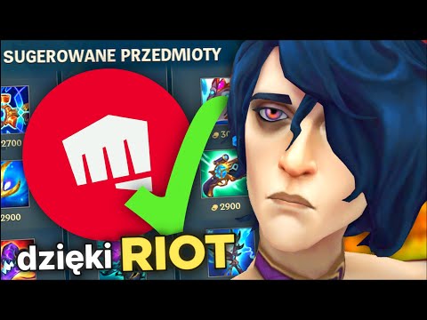 Gram tak jak RIOT by tego chciał w League of Legends