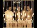 nsync feat joe- I believe in you