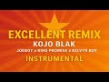 Excellent Remix Instrumental KOJO BLAK X JoeBoy X King Promise X Kelvyn Boy Afro Fusion Groove mp3