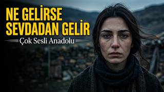 Ne Gelirse Sevdadan Gelir Modern Türkü Yorumu (Çok Sesli Anadolu)