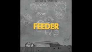 Video thumbnail of "Feeder - Quiet"