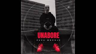 Zuzu Mgenje - Unabore ( Audio )