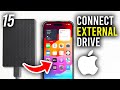 How To Connect External Drive To iPhone 15 / 15 Pro - Full Guide