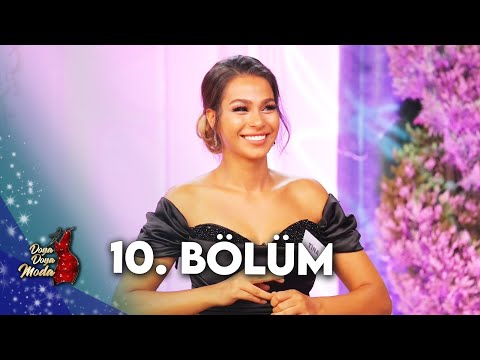 DOYA DOYA MODA 10. BÖLÜM @DoyaDoyaModa