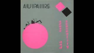 Video thumbnail of "The Au Pairs - Sex Without Stress"