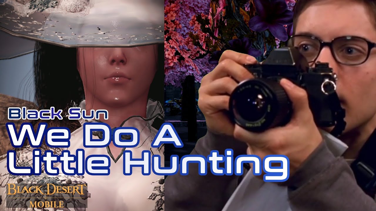 F2P player goes hunting in Black Sun - Black Desert Mobile