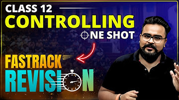 CONTROLLING class 12 business studies ONE SHOT | chapter 8 | GAURAV JAIN