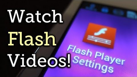 Install Flash Player 11.1 on Samsung Galaxy Note 2 [How-To] (Android Jelly Bean)