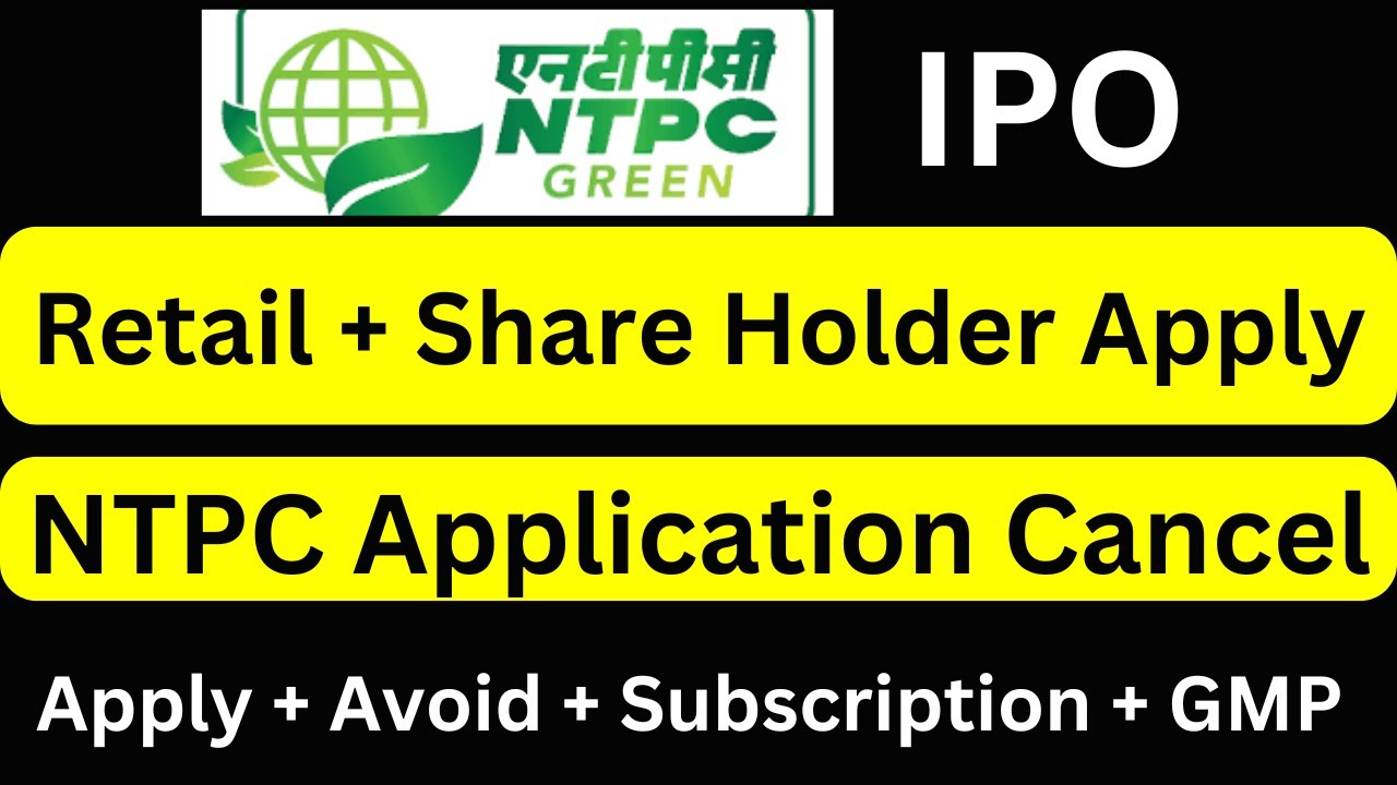 ntpc-green-energy-ipo-share-holder-apply-ntpc-ipo-apply-or-not