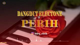 Dangdut Electone - PERIH [Orang Termiskin]