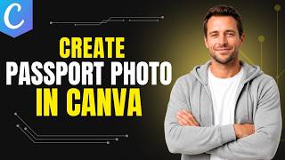 How To Create Passport Photo In Canva [Step By Step Guide] screenshot 4