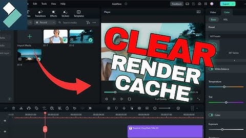 How to Clear Render Cache in Filmora 2025?