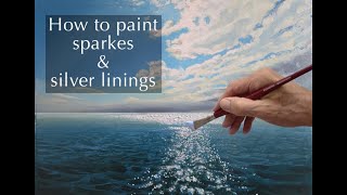 How to paint sparkles & silver linings