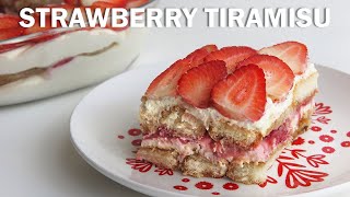 Amazing Strawberry Tiramisu - Tender and Delicious