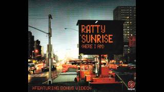 Ratty - Sunrise (Here I Am) Resimi