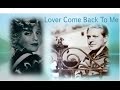 Lover Come Back To Me - Jeanette MacDonald and Nelson Eddy