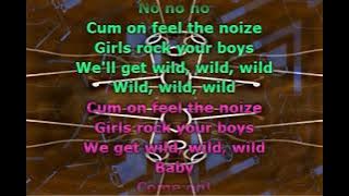 Quiet Riot - Cum on Feel the Noize (Lyrics)