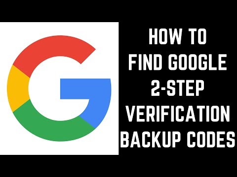 How to Find Google 2-Step Verification Backup Codes