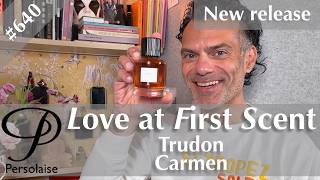 Vive Le Hairy Chest - Trudon Carmen perfume review on Persolaise Love At First Scent episode 640
