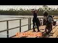 MOTOTIP#7 Protecciones para un VIAJE LARGO EN MOTO 🏍️💨💫🌎